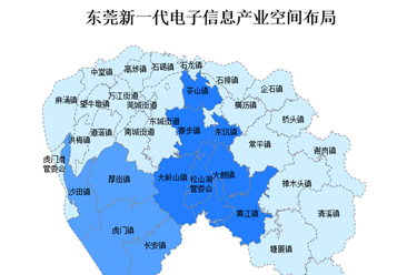 2024年东莞新一代电子信息产业空间布局及产业规划分析（图）